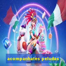 acompanhates peludas